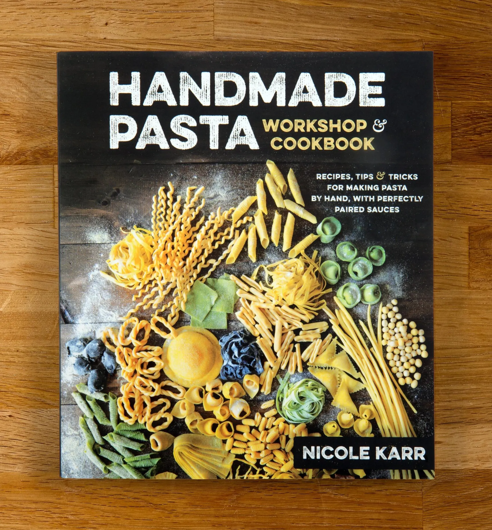 Hot Handmade Pasta Workshop And Cookbook Pasta Making
