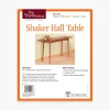 New Shaker Hall Table Plan Plans