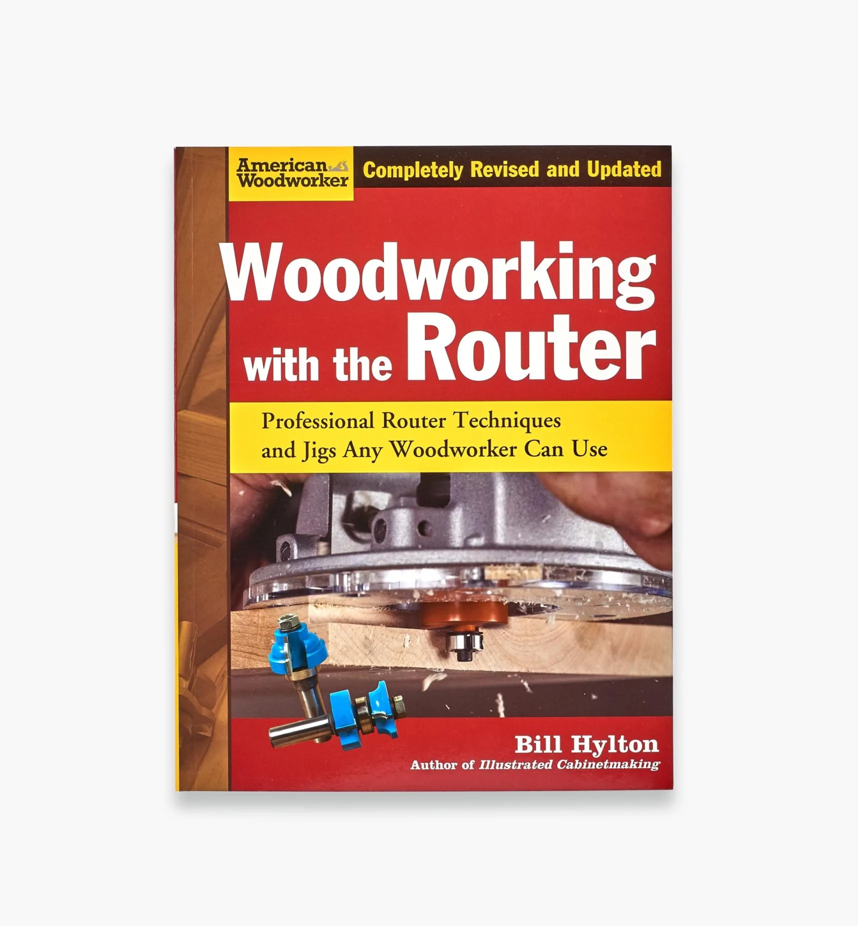 Discount Woodworking With The Router, Revised Edition Routing